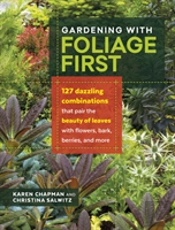 Gardening With Foliage First