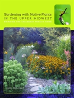 Bertrand.pt - Gardening With Native Plants In The Upper Midwest