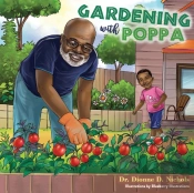 Gardening With Poppa