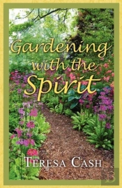 Gardening With The Spirit