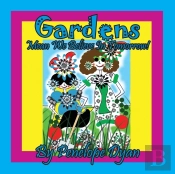 Gardens Mean We Believe In Tomorrow!