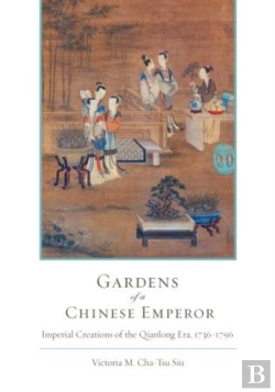 Bertrand.pt - Gardens Of A Chinese Emperor