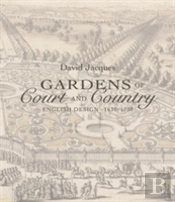 Gardens Of Court And Country