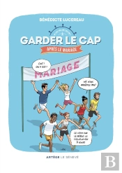Garder Le Cap... Après Le Mariage : Parcours Pour Les Années ... D'Après !