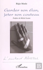 Garder Son Elan, Jeter Son Couteau