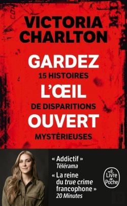 Bertrand.pt - Gardez L'Oeil Ouvert : 15 Histoires De Disparitions Mystérieuses