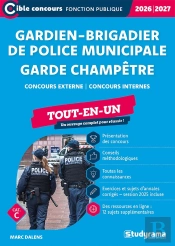 Gardien-Brigadier De Police Municipale Garde Champêtre (Catégorie C) (Édition 2026/2027)