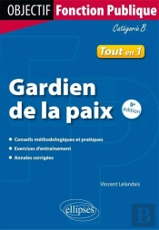 Gardien De La Paix. 5e Édition. Catégorie B