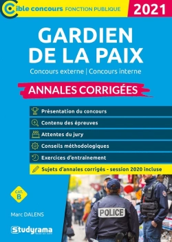 Bertrand.pt - Gardien De La Paix ; Annales Corrigées - Concours (Édition 2021)