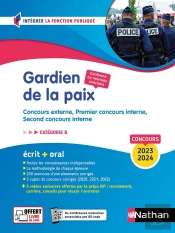 Gardien De La Paix ; Catégorie B ; Concours Externe, Premier Concours Interne, Second Concours Interne (Édition 2023/2024)