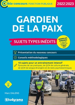 Bertrand.pt - Gardien De La Paix  Sujets Types Inedits (Categorie B  Concours 2022-2023)