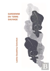 Gardienne En Terre Sauvage