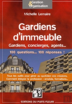 Bertrand.pt - Gardiens D'Immeubles ; 100 Questions... 100 Réponses !