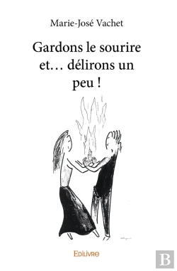 Bertrand.pt - Gardons Le Sourire Et... Délirons Un Peu !