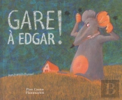 Gare À Edgar !
