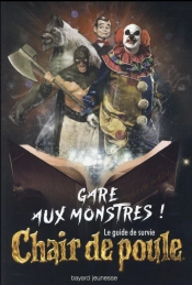 Gare Aux Monstres ; Le Guide De Survie