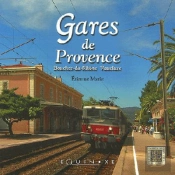 Gares De Provence, Bouches-Du-Rhone, Vaucluse