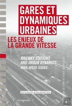 Bertrand.pt - Gares Et Dynamiques Urbaines Bilingue Francais-Anglais