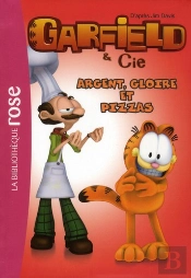 Garfield T.11 ; Argent, Gloire Et Pizzas