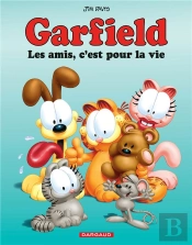 Garfield T56 Les Amis, C'Est Pour La Vie
