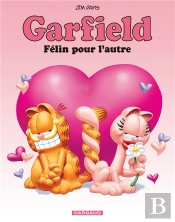 Garfield T58 Garfield T58 : Felin Pour L'Autre