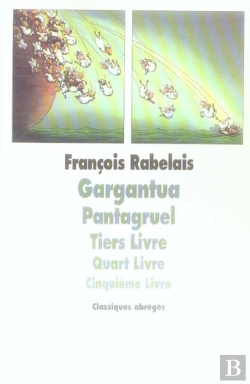Bertrand.pt - Gargantua Pantagruel - Tiers Livre Quart Livre Cinquieme Livre