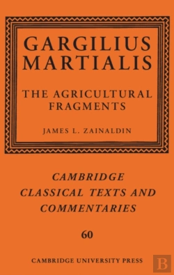 Bertrand.pt - Gargilius Martialis: The Agricultural Fragments