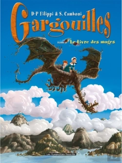 Bertrand.pt - Gargouilles T.6 ; Le Livre Des Mages