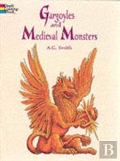 Gargoyles And Medieval Monsters Coloring Book