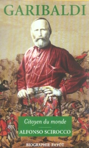 Garibaldi, Citoyen Du Monde