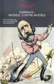 Garibaldi : Modèle, Contre-Modèle