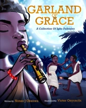Garland Of Grace: A Collection Of Igbo F