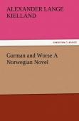 Garman And Worse A Norwegian Novel