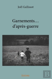 Garnements... D'Après-Guerre