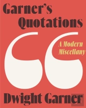 Garner'S Quotations