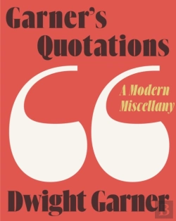 Bertrand.pt - Garner'S Quotations