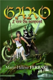 Garo L'Ere Du Serpent