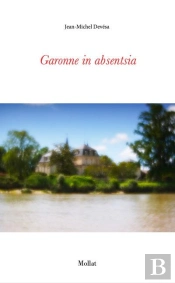 Garonne In Absentia