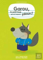 Garou Le Petit Loup Qui Est Toujours Jaloux