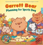 Garrett Bear:  Planning For Sports Day