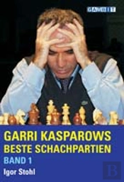 Garri Kasparows Beste Schachpartien