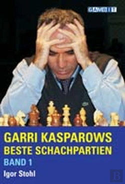 Bertrand.pt - Garri Kasparows Beste Schachpartien