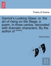 Garrick'S Looking Glass