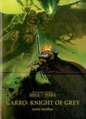 Garro: Knight Of Grey