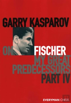 Bertrand.pt - Garry Kasparov On Fischer - My Great Predecessors Part 4