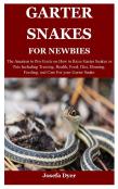 Garter Snakes For Newbies