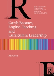 Garth Boomer, English Teaching And Curriculum Leadership