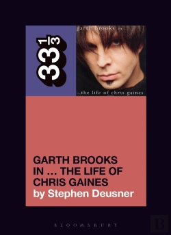 Bertrand.pt - Garth Brooks In... The Life Of Chris Gaines