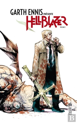 Bertrand.pt - Garth Ennis Présente Hellblazer T.1