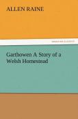 Garthowen A Story Of A Welsh Homestead